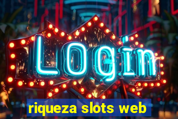 riqueza slots web